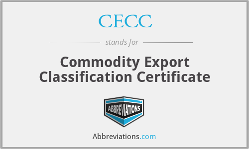 what-is-the-abbreviation-for-commodity-export-classification-certificate